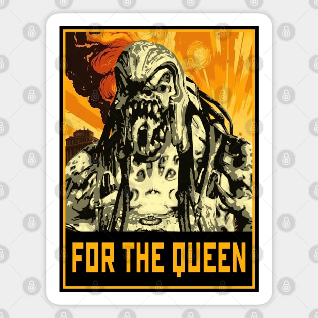 For The Queen Magnet by Rickster07